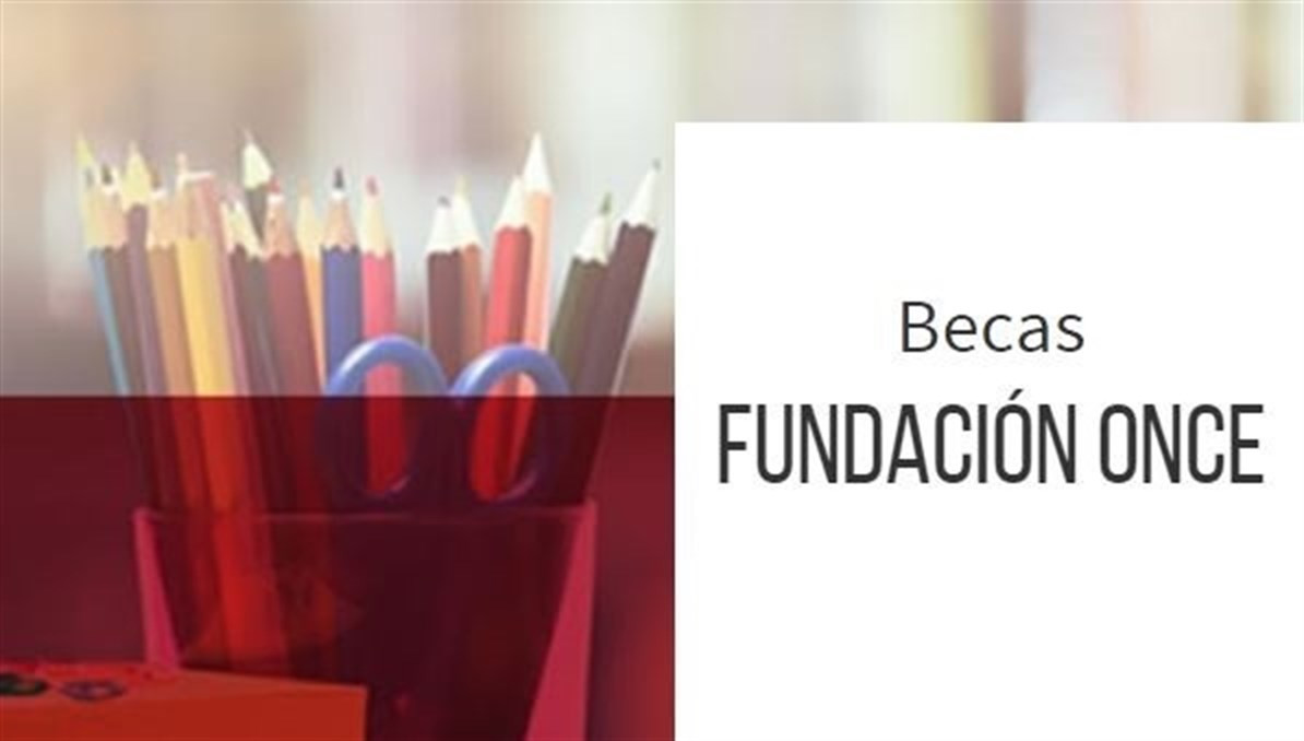 Becas fundacion ONCE