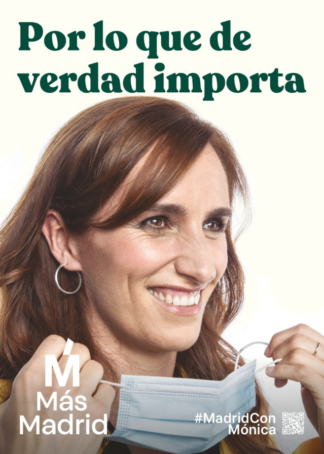 Más Madrid se presenta con el lema 'Por lo que de verdad importa' en un cartel que pone el foco en la mascarilla