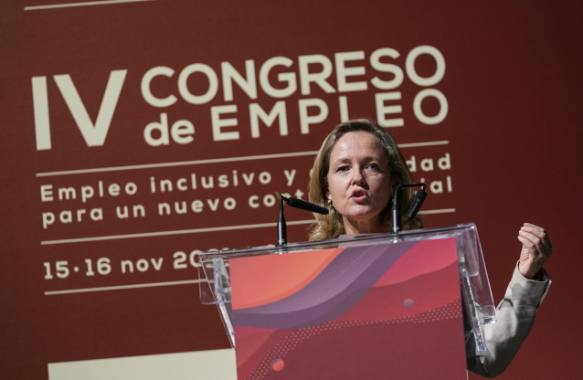 La vicepresidenta primera y Ministra de Asuntos Económicos y Transformación Digital, Nadia Calviño, interviene en la inauguración del 'IV Congreso de Empleo'