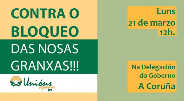 Unións Agrarias se concentrará ante la delegación del Gobierno en A Coruña contra el 