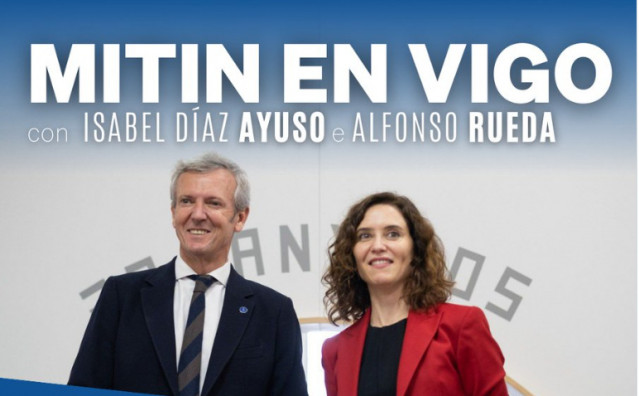Cartel del mítin de Ayuso y Rueda en la campaña gallega