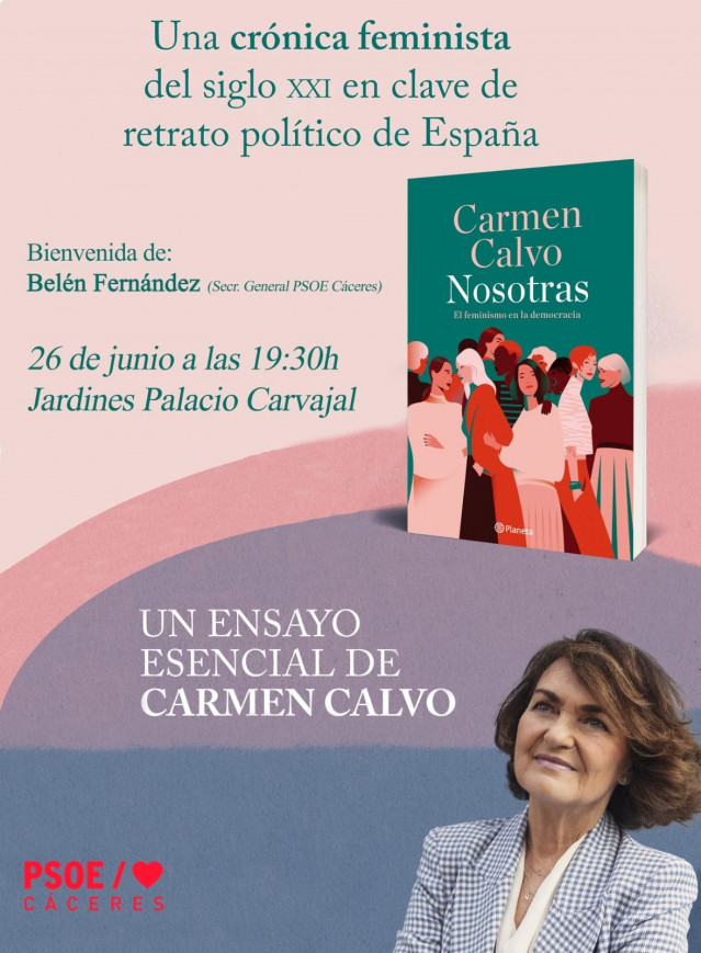 La ex ministra Carmen Calvo presenta su libro sobre el feminismo este jueves en Cáceres