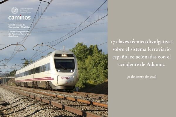 Informe del Colegio de Ingenieros de Caminos tras el accidente de Adamuz (Córdoba).