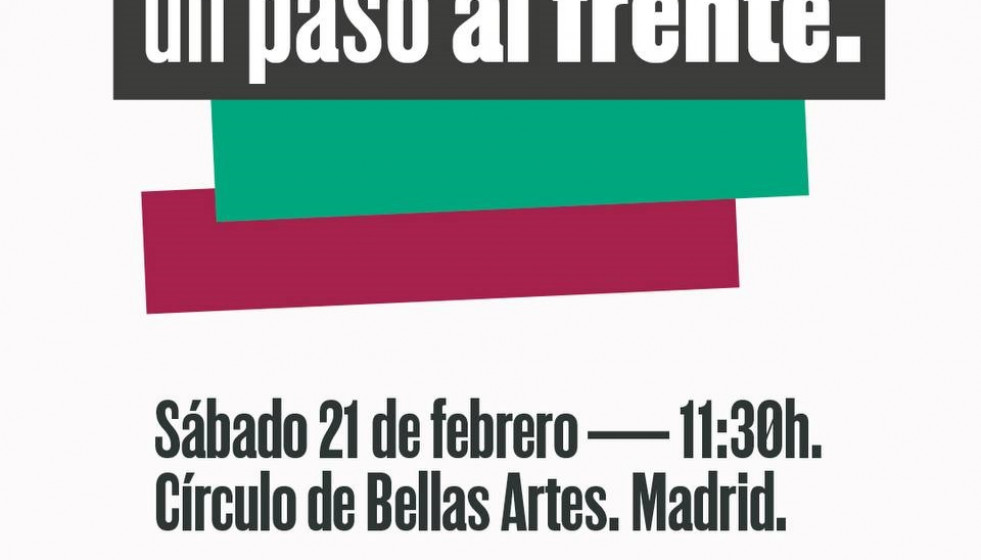 Cartel promocional con el lema de la presentación de la alianza electoral para las elecciones generales con el lema 'Un paso al frente' que se celebrará el 21 de febrero en el Círculo de Bellas Art