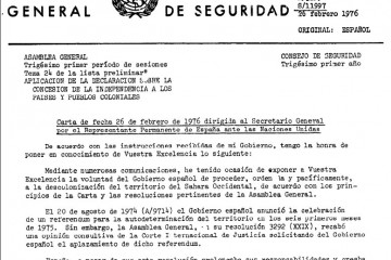 Carta enviada por el Gobierno de España a la ONU el 26 de febrero de 1976 anunciando su salida del Sáhara Occidental y renunciando a toda responsabilidad sobre el territorio