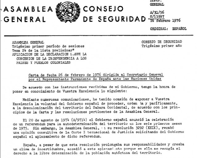 Carta enviada por el Gobierno de España a la ONU el 26 de febrero de 1976 anunciando su salida del Sáhara Occidental y renunciando a toda responsabilidad sobre el territorio