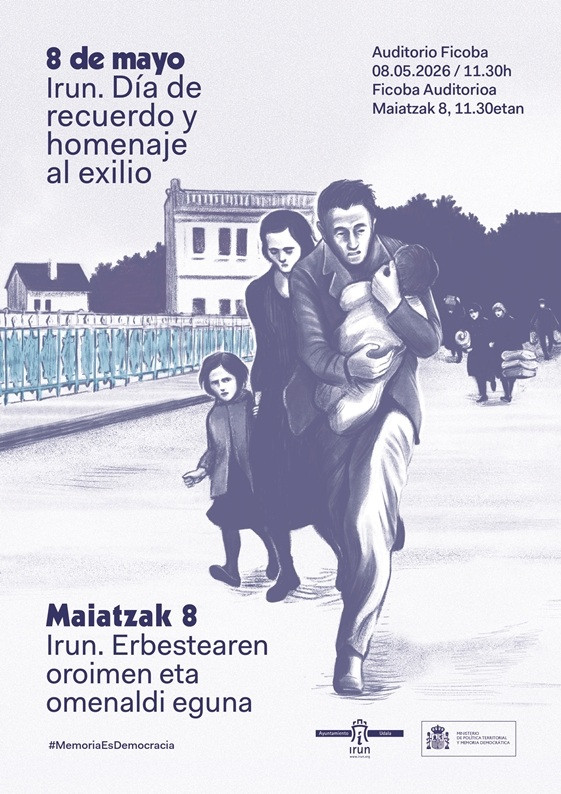 Irun (Gipuzkoa) acogerá un acto de homenaje a las víctimas del exilio el próximo 8 de mayo en Ficoba