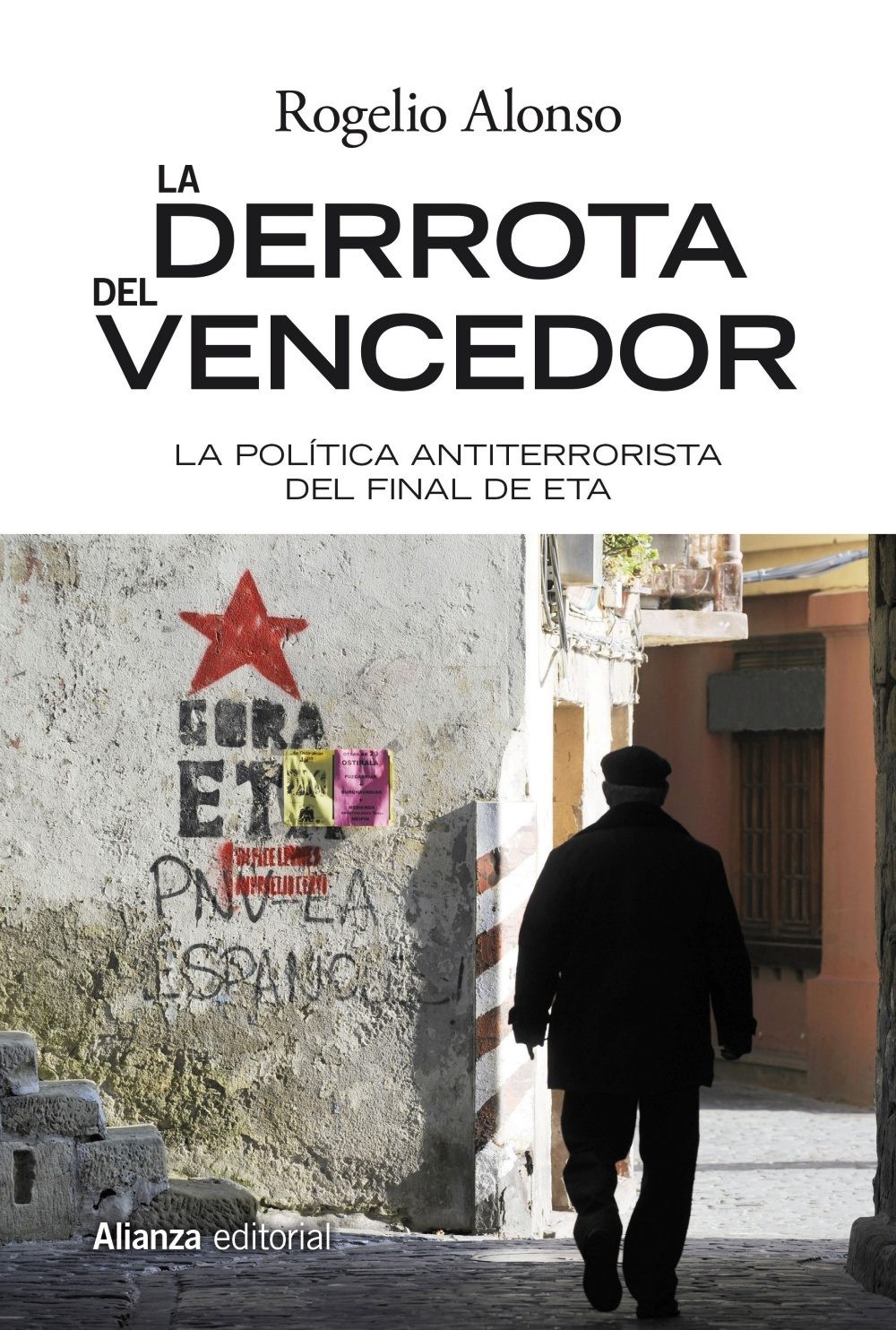 La Derrota del Vencedor