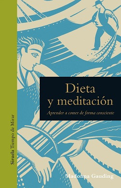 Dieta y meditaciu00f3n (libro)